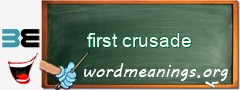 WordMeaning blackboard for first crusade